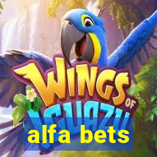 alfa bets